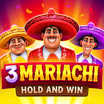 3 Mariachi: Hold & Win