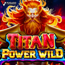 TITAN POWER WILD