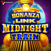 BONANZA LINK: MIDNIGHT TRAIN