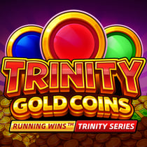 Trinity Gold Coins RUNNING WINS
