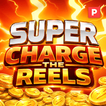 Super Charge the Reels