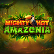Mighty Hot: Amazonia