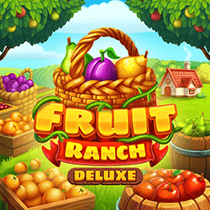 Fruit Ranch Deluxe
